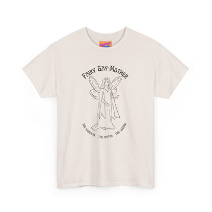 Fairy Gay-Mother | Heavy Cotton Tee