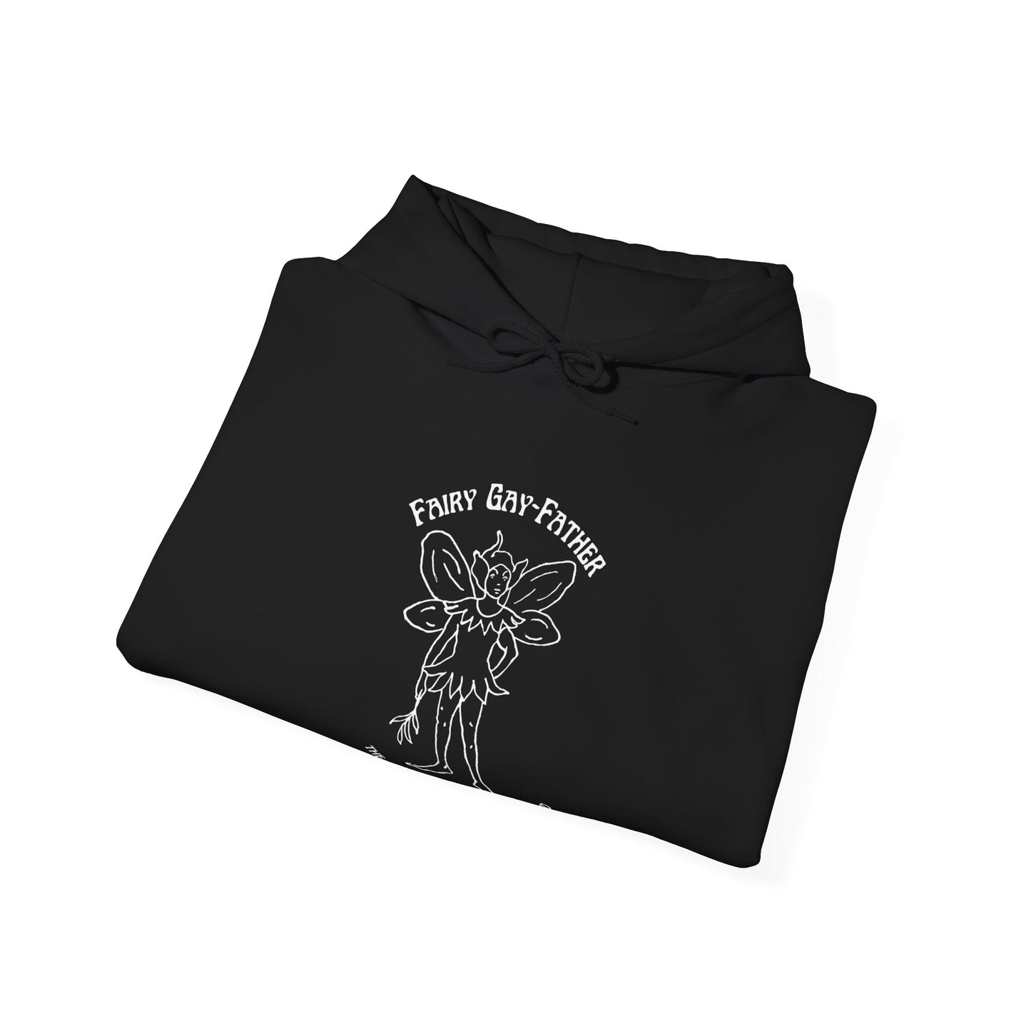 Fairy Gay-Father | Unisex Hoodie