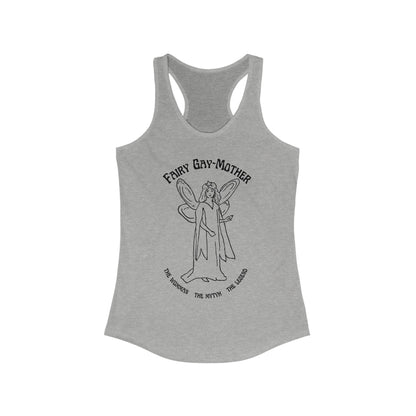 Fairy Gay-Mother | Racerback Tank