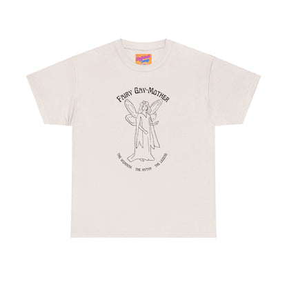 Fairy Gay-Mother | Heavy Cotton Tee