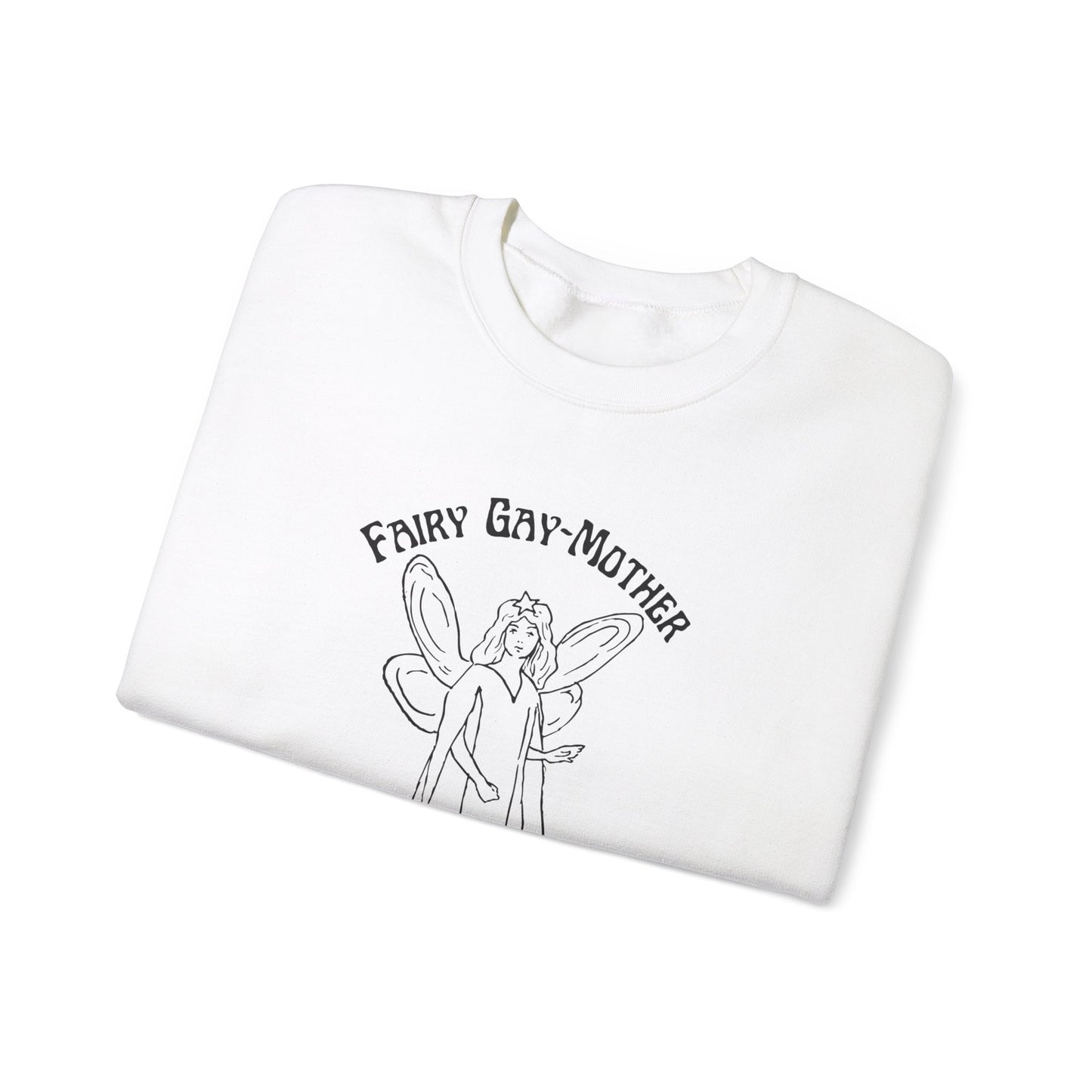 Fairy Gay-Mother | Cotton Sweatshirt