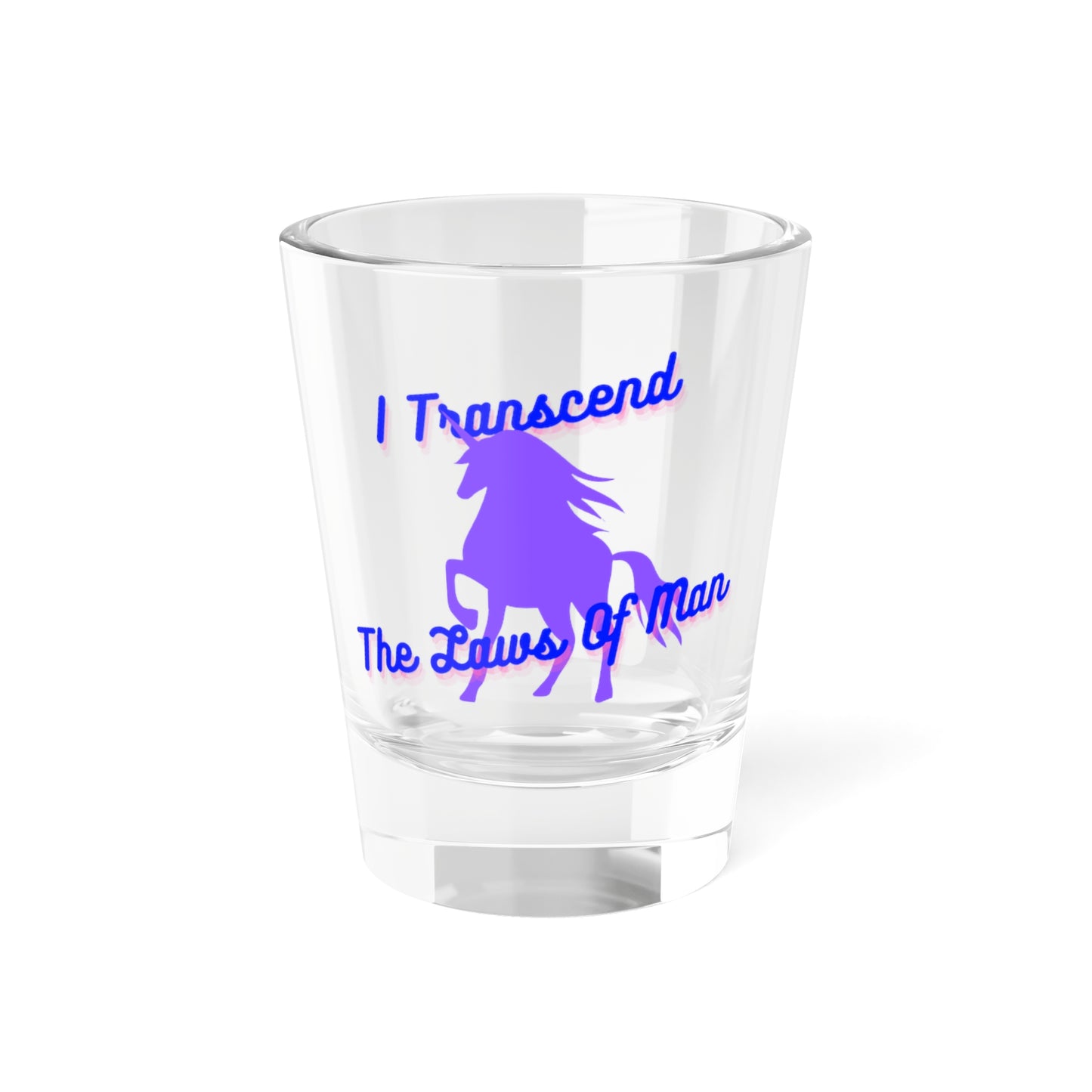 Transcendence Unicorn | 1.5 oz Shot Glass | Bi