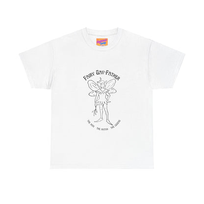 Fairy Gay-Father | Heavy Cotton Tee